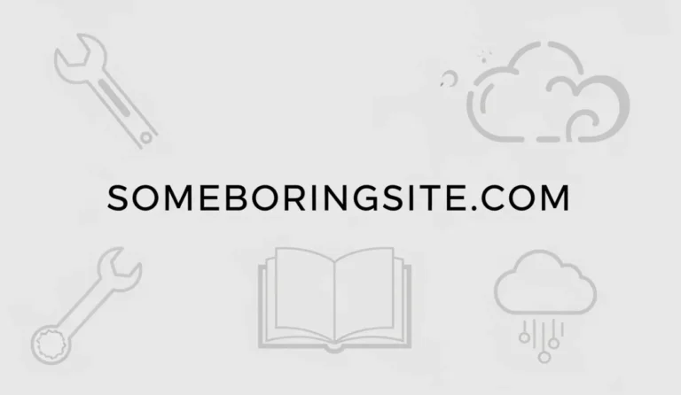 Someboringsite.com